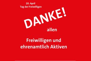 20. April Tag der Freiwilligen